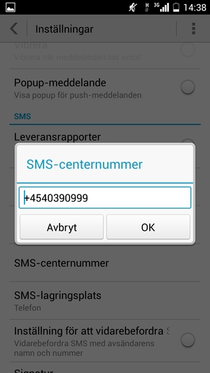 Ange SMS-centernummer och välj OK