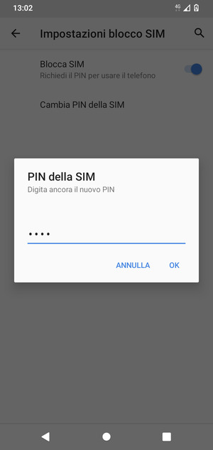 Conferma il nuovo PIN della SIM e seleziona OK