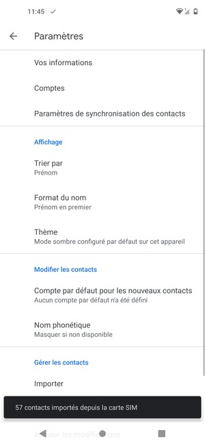 Vos contacts vont être enregistrés sur votre compte Google et dans votre téléphone lors de la prochaine synchronisation de Google.