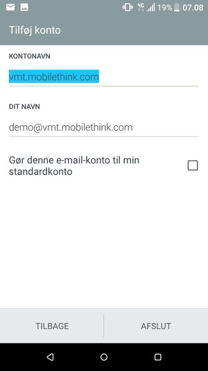 Giv din konto et navn og indtast dit navn. Vælg AFSLUT