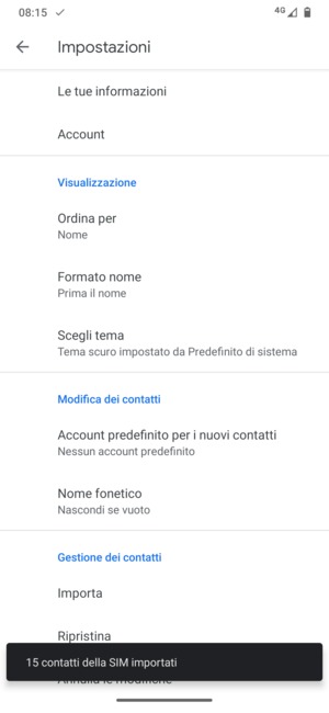 I tuoi contatti verranno salvati sul tuo account Google, e salvati sul tuo telefono la prossima volta che Google sarà sincronizzato.