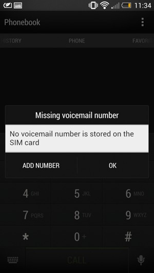 If your voicemail is not set up, select ADD NUMBER