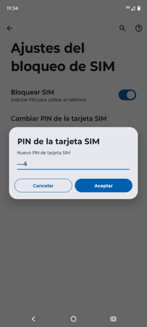 Introduzca su Nuevo PIN de tarjeta SIM y seleccione Aceptar