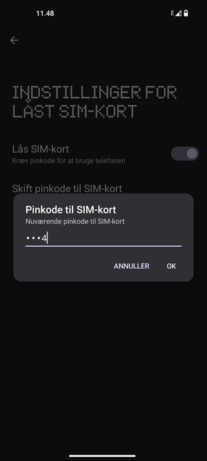 Indtast din Nuværende pinkode til SIM-kort og vælg OK