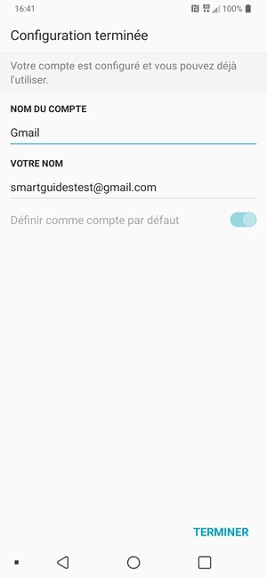 Donnez un nom à votre compte et saisissez votre nom. Sélectionnez TERMINER