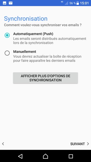 Sélectionnez votre option préférée et sélectionnez SUIVANT
