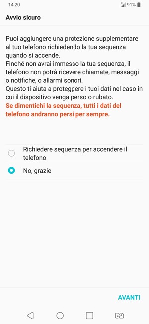 Seleziona la tua opzione preferita e poi AVANTI