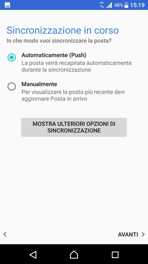 Seleziona la tua opzione preferita e poi AVANTI