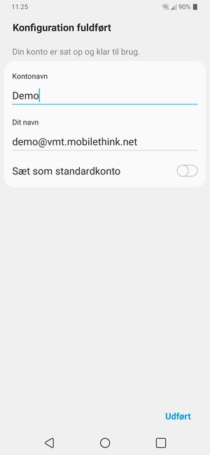 Giv din konto et navn og indtast dit navn. Vælg Udført