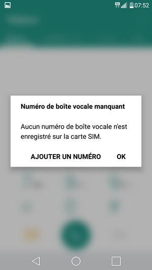Si votre messagerie vocale n'est pas configurée, sélectionnez AJOUTER UN NUMÉRO