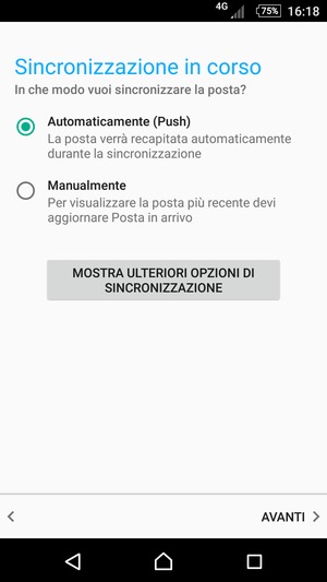 Seleziona la tua opzione preferita e poi AVANTI