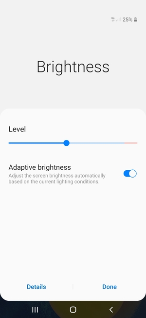 Turn on Adaptive brightness and select Done