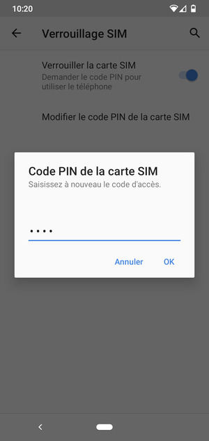 Veuillez confirmer votre nouveau code PIN de la carte SIM et sélectionner OK