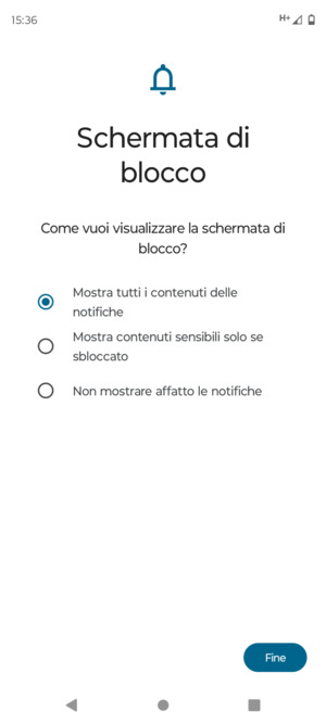 Seleziona la tua opzione preferita e poi Fine