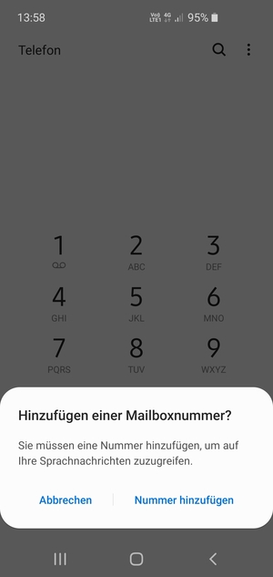 Falls Ihre Voicemail nicht eingerichtet ist, wählen Sie Nummer hinzufügen