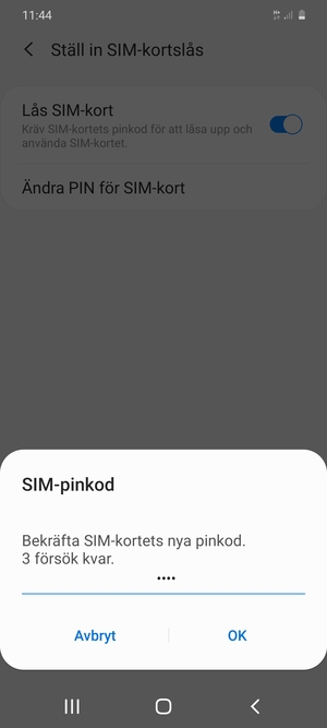 Bekräfta din nya pinkod för SIM-kort och välj OK