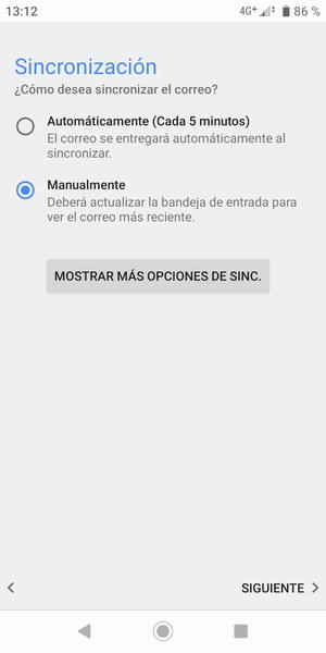 Seleccione la opción deseada y seleccione SIGUIENTE