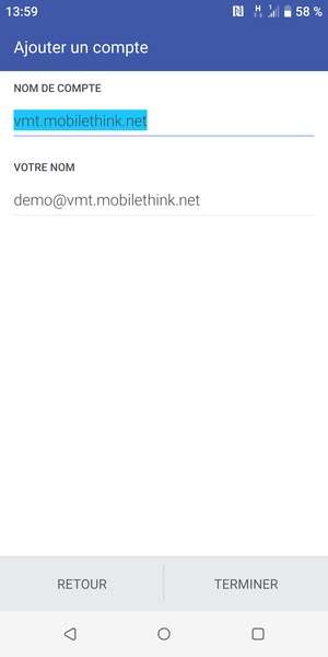 Donnez un nom à votre compte et saisissez votre nom. Sélectionnez TERMINER