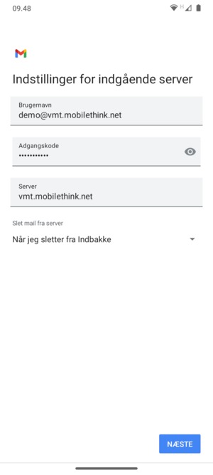 Indtast Brugernavn og indgående serveradresse. Vælg NÆSTE