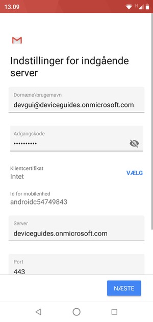 Indtast Brugernavn og Exchange serveradresse. Vælg NÆSTE