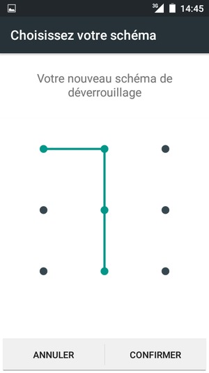 Dessinez de nouveau le schéma de déverrouillage et sélectionnez CONFIRMER