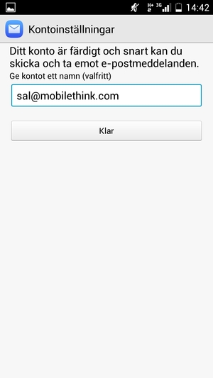 Ge ditt konto ett namn och välj Klar