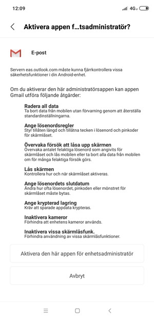 Välj Aktivera den här appen för enhetsadministratör