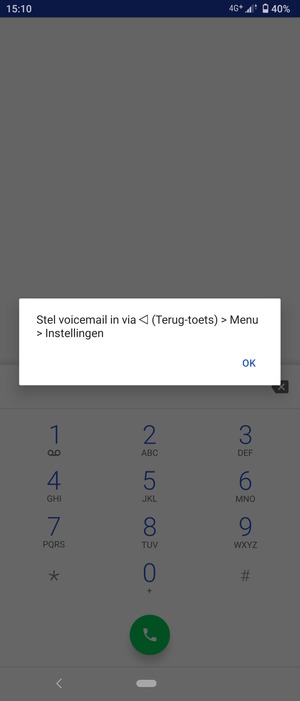 Als uw voicemail niet geïnstalleerd is, selecteert u OK