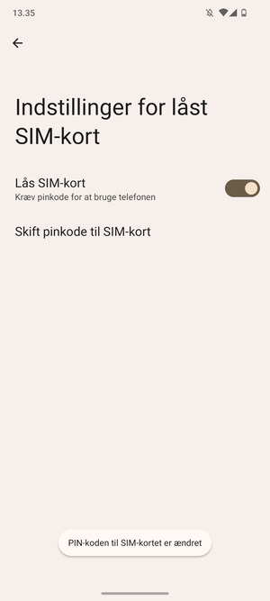 Din PIN-kode til SIM-kort er nu ændret