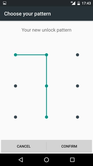 Draw the unlock pattern again and select CONFIRM