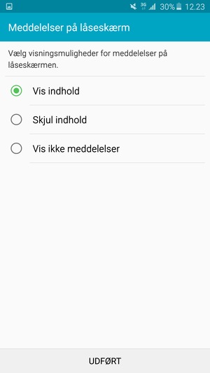 Vælg din foretrukne mulighed og vælg UDFØRT