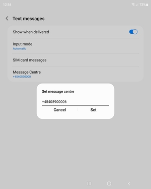 Enter the Message centre number and select Set
