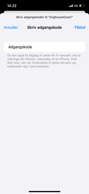 Indtast Wi-Fi adgangskoden og vælg Tilslut