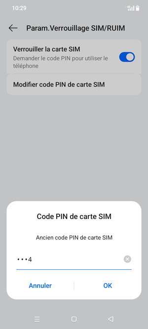 Saisissez Code PIN actuel de la carte SIM et sélectionnez OK
