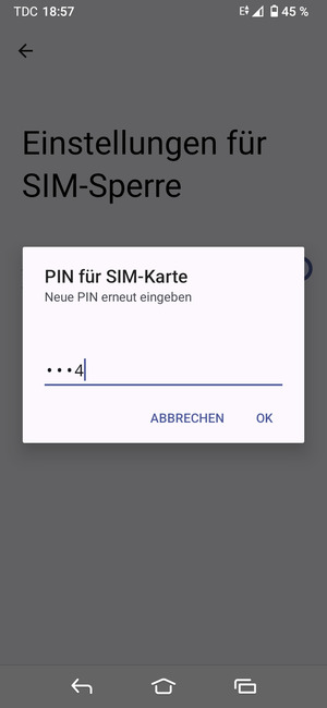 Bestätigen Sie Ihre neue PIN für SIM-Karte und wählen Sie OK