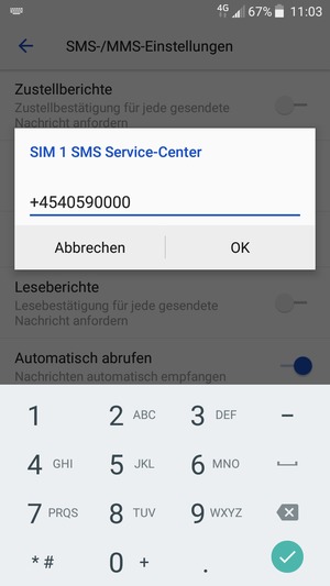 Geben Sie die SIM SMS Service-Center Nummer ein und wählen Sie OK