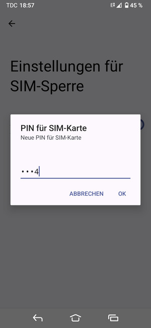 Geben Sie Ihre Neue PIN für SIM-Karte ein und wählen Sie OK