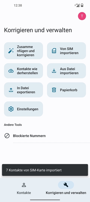 Ihre Kontakte werden in Ihrem Google Konto gespeichert und auf Ihrem Handy gespeichert, wenn Google das nächste Mal synchronisiert wird.