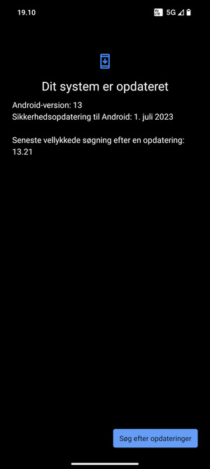 Hvis din telefon er opdateret, vil du se følgende skærmbillede