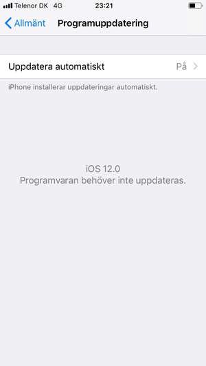 Om din iPhone är uppdaterad, kommer du att se följande skärm.