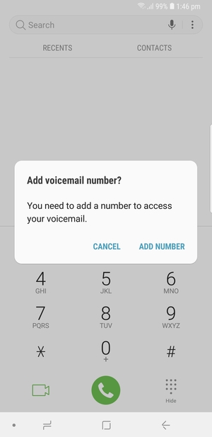 If your voicemail is not set up, select ADD NUMBER