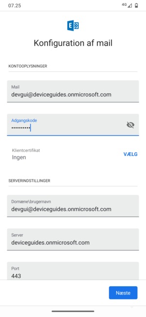 Indtast Brugernavn og Exchange serveradresse. Vælg Næste