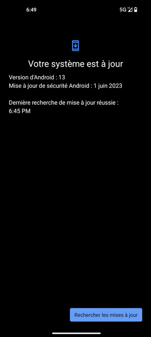 Si votre téléphone est à jour, vous verrez l'écran suivant