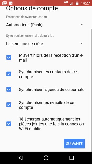Faites défiler vers le bas et sélectionnez SUIVANTE