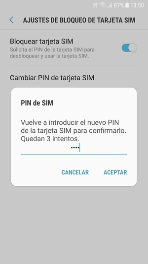 Confirme su nuevo PIN de la tarjeta SIM y seleccione ACEPTAR