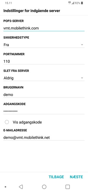 Indtast Indgående serveradresse og Brugernavn. Vælg NÆSTE