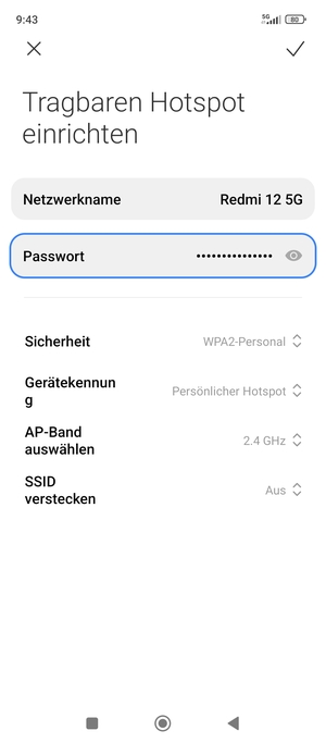 Geben Sie eine WLAN-Hotspot-Passwort mit mindestens 8 Zeichen ein und wählen Sie OK