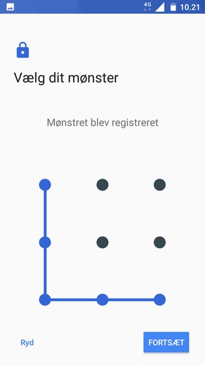 Tegn et oplåsningsmønster og vælg FORTSÆT