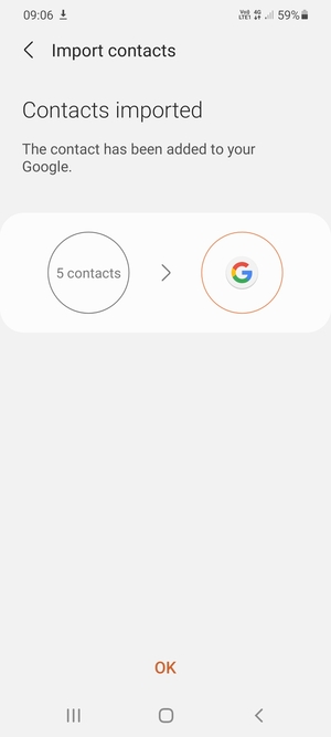Your contacts will be saved to your Google account and saved to your phone the next time Google is synced.