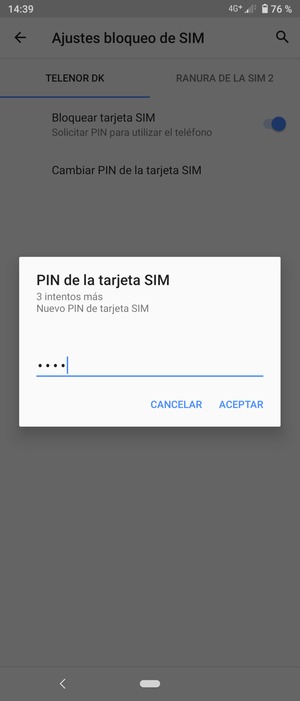 Introduzca su Nuevo PIN de tarjeta SIM y seleccione ACEPTAR